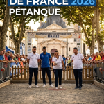 Calendrier championnat de france pétanque 2026 complet