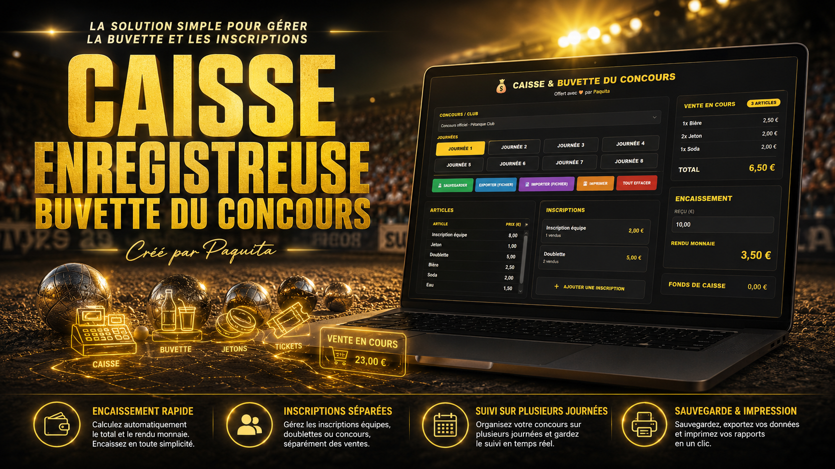 Caisse enregistreuse buvette &amp; concours pétanque